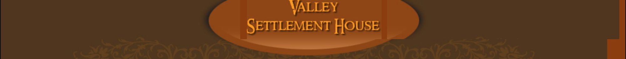 Valley Settlement House